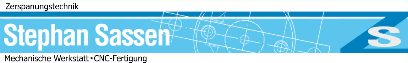 Zerspanungstechnik Mechanische Werkstatt  CNC-Fertigung