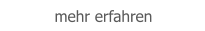 mehr erfahren