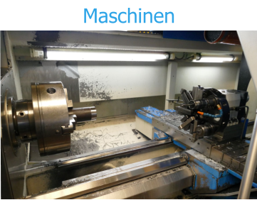 Maschinen